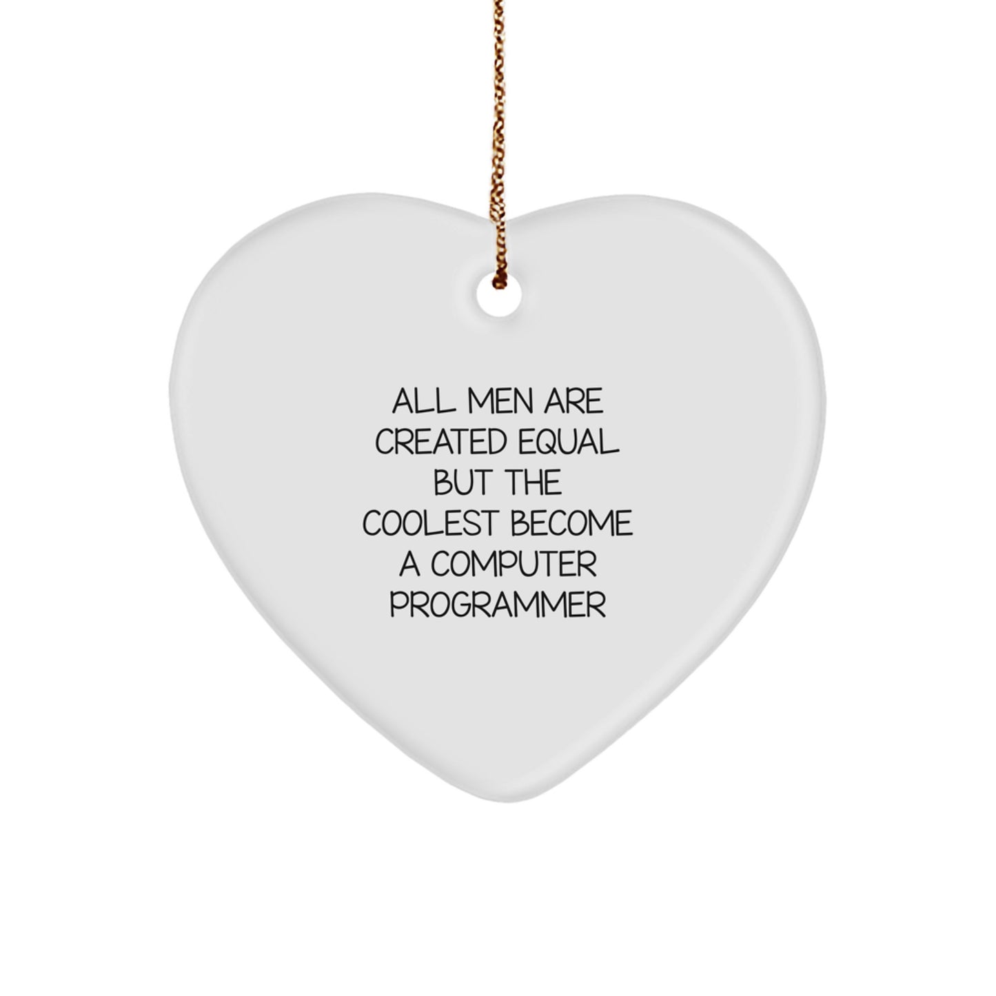 Funny Computer Programmer Heart Ornament Gifts from Men to Friends, Perfect for Christmas Unique Gifts for Computer Programmer - Image 1