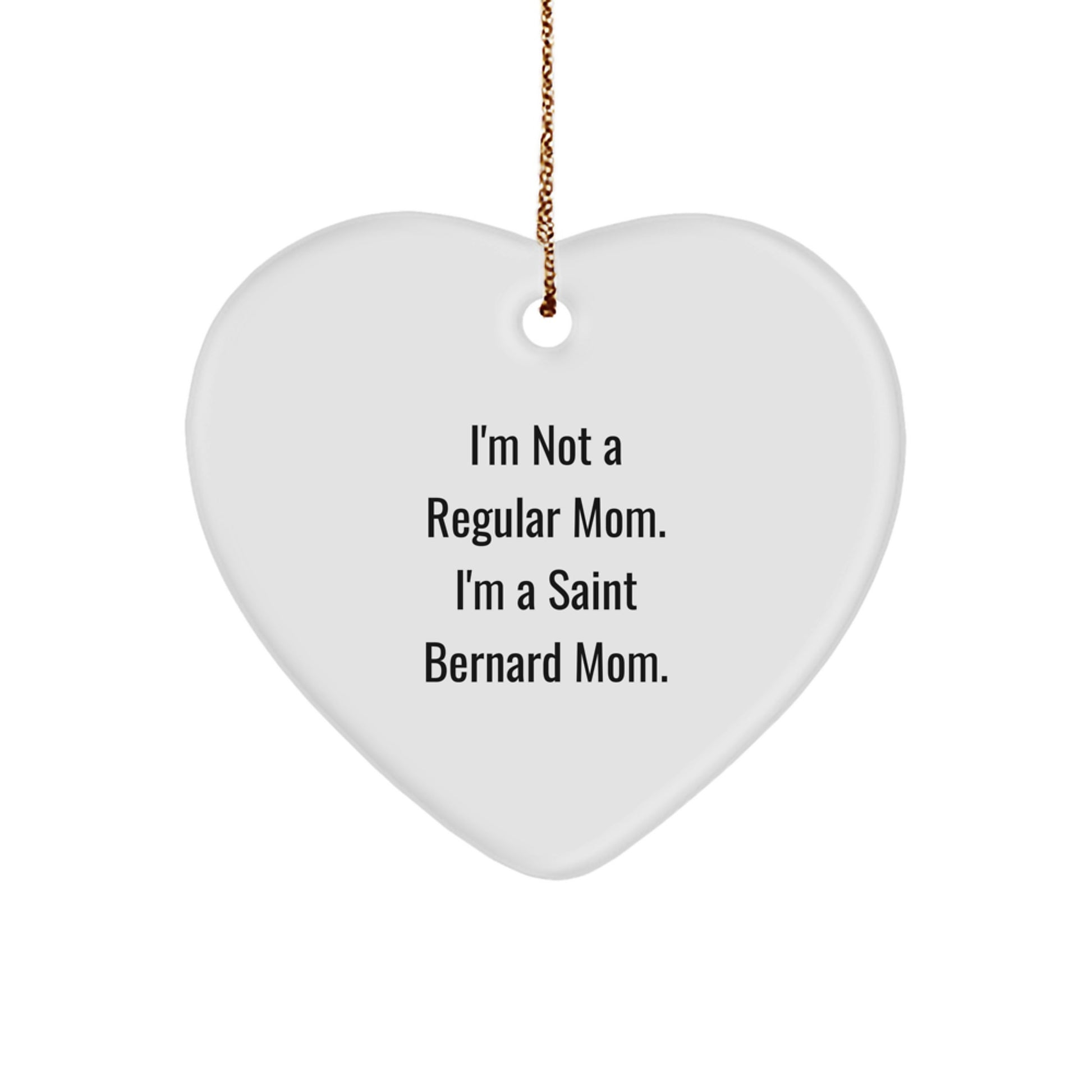 Saint Bernard Dog Mom Funny Heart Ornament Gifts from Family for Christmas Unique - Image 1