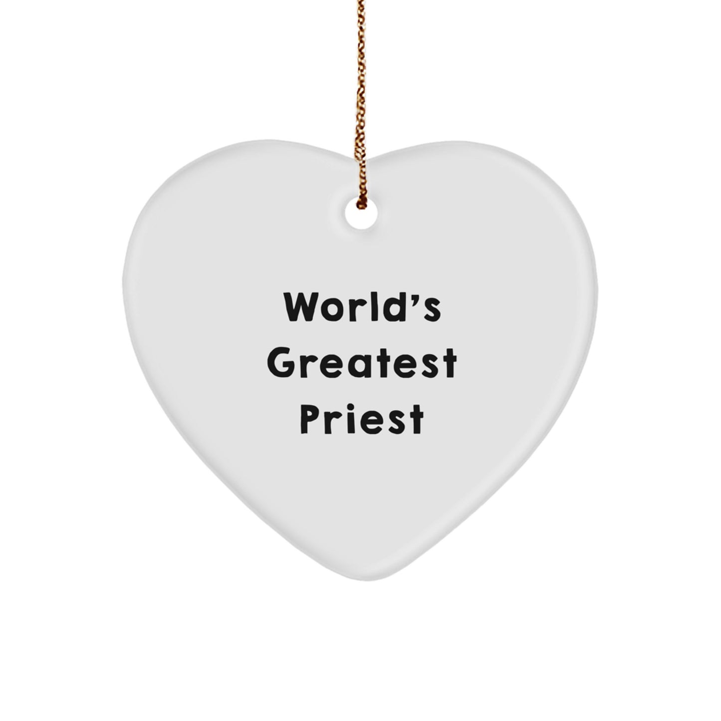 Funny Quote Gifts from Men, World's Greatest Priest Heart Ornament for Priest, Christmas Unique Gifts - Image 1