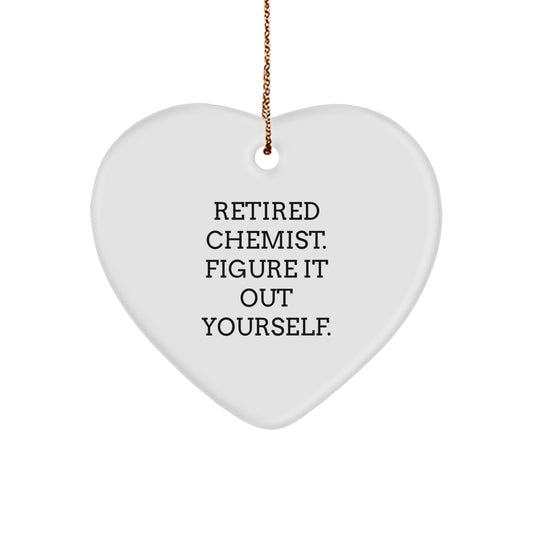Funny Quote Heart Ornament for Chemist Friends, Unique Christmas Unique Gifts from Men, Women, Family to Chemist Men, Women, Friends, Coworkers - Image 1