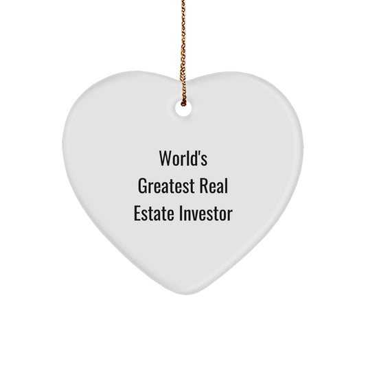 Funny Real Estate Investor Gifts from Men to Friends, Heart Ornament Inspired by World's Greatest Real Estate Investor Quote, Christmas Unique - Image 1
