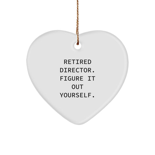 Director's Heart Ornament with Funny Quote from Retired Director, Gifts for Him, Unique Christmas Unique Gifts for Directors, Funny Gifts from Friends - Image 1