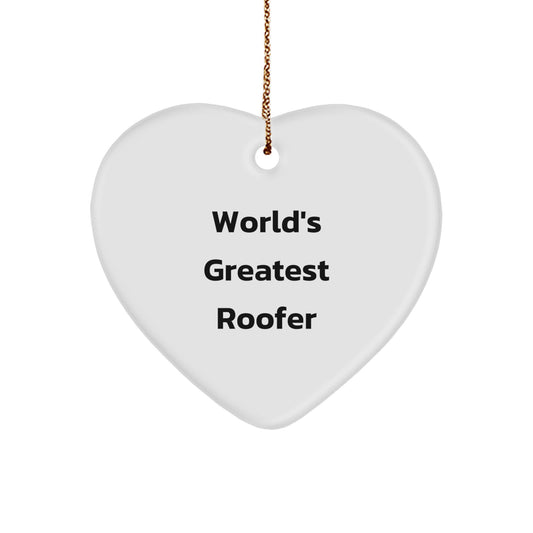 Funny World's Greatest Roofer Gifts for Men - Heart Ornament Gifts from Family at Christmas Unique - Image 1