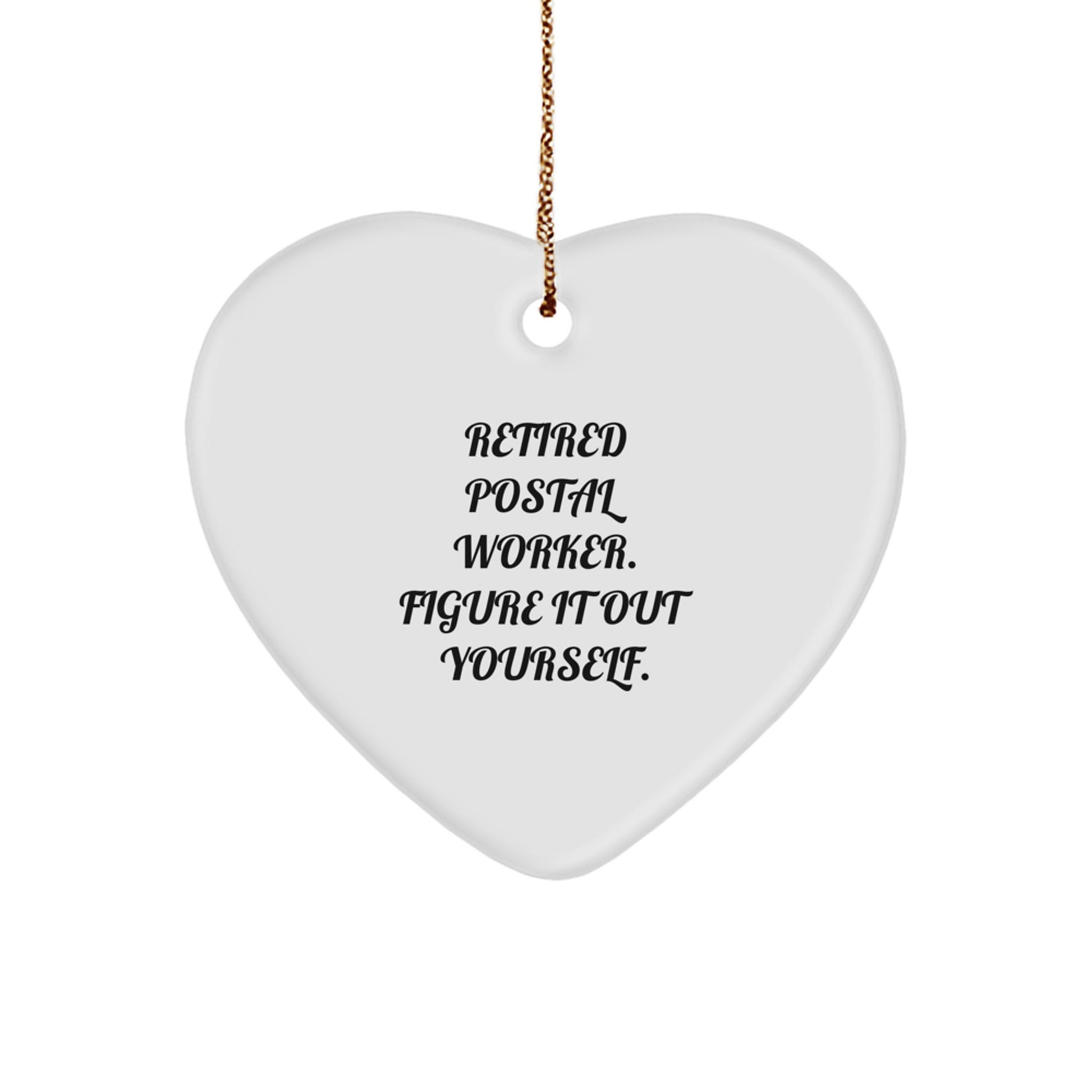 Funny Quote Gifts from Friends for Postal Worker Heart Ornament, Christmas Unique Gifts for Men Women Coworkers - Image 1