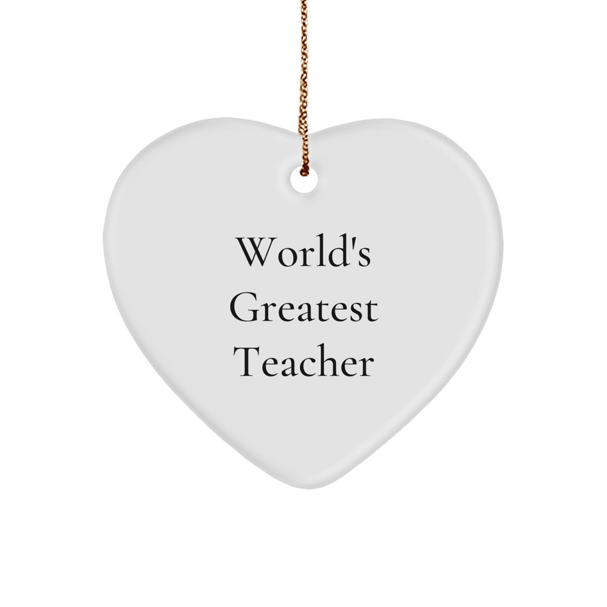 Funny Teacher Gifts from Family, Unique Heart Ornament for World's Greatest Teacher, Christmas Unique Gifts - Image 1