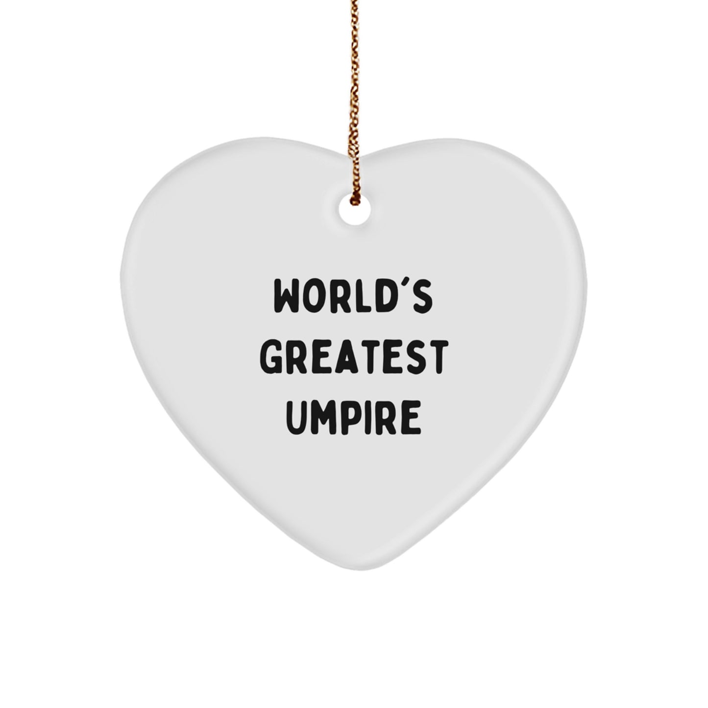 Funny Umpire Gifts from Mom for the World's Greatest Umpire Heart Ornament Christmas Unique Gifts - Image 1