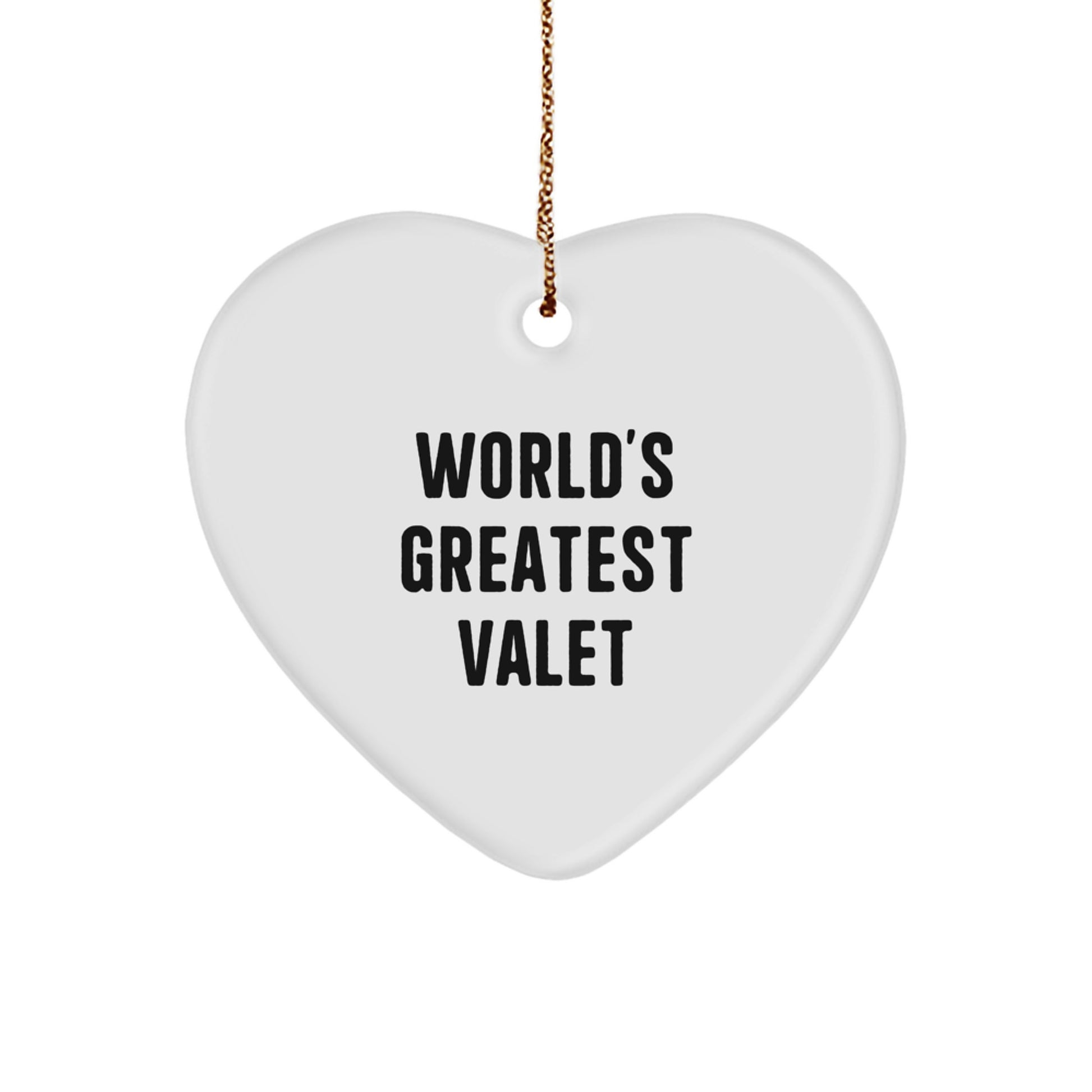 Funny, World's Greatest Valet Gifts from Men to Valet, Heart Ornament for Christmas Unique Gifts - Image 1
