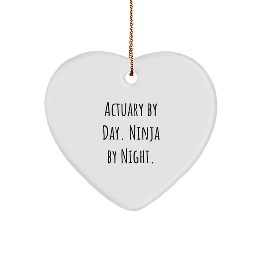 Funny Actuary Gifts, Heart Ornament for Actuary By Day Ninja By Night, Christmas Unique Gifts from Friends - Image 1