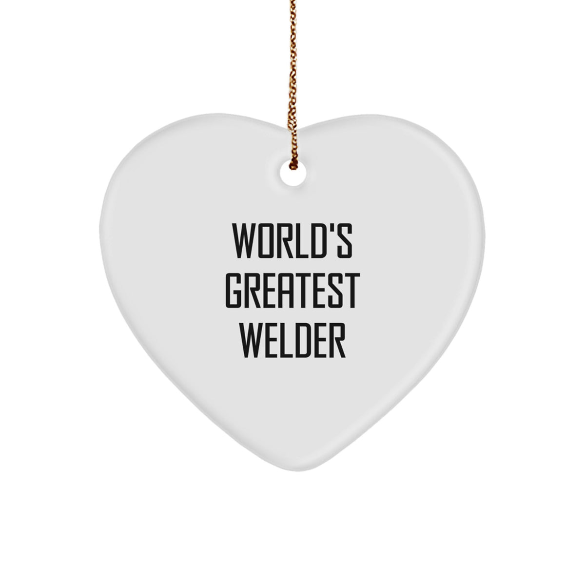 Welder Christmas Ornament Gift for Family - Treasure, World's Greatest - Image 1