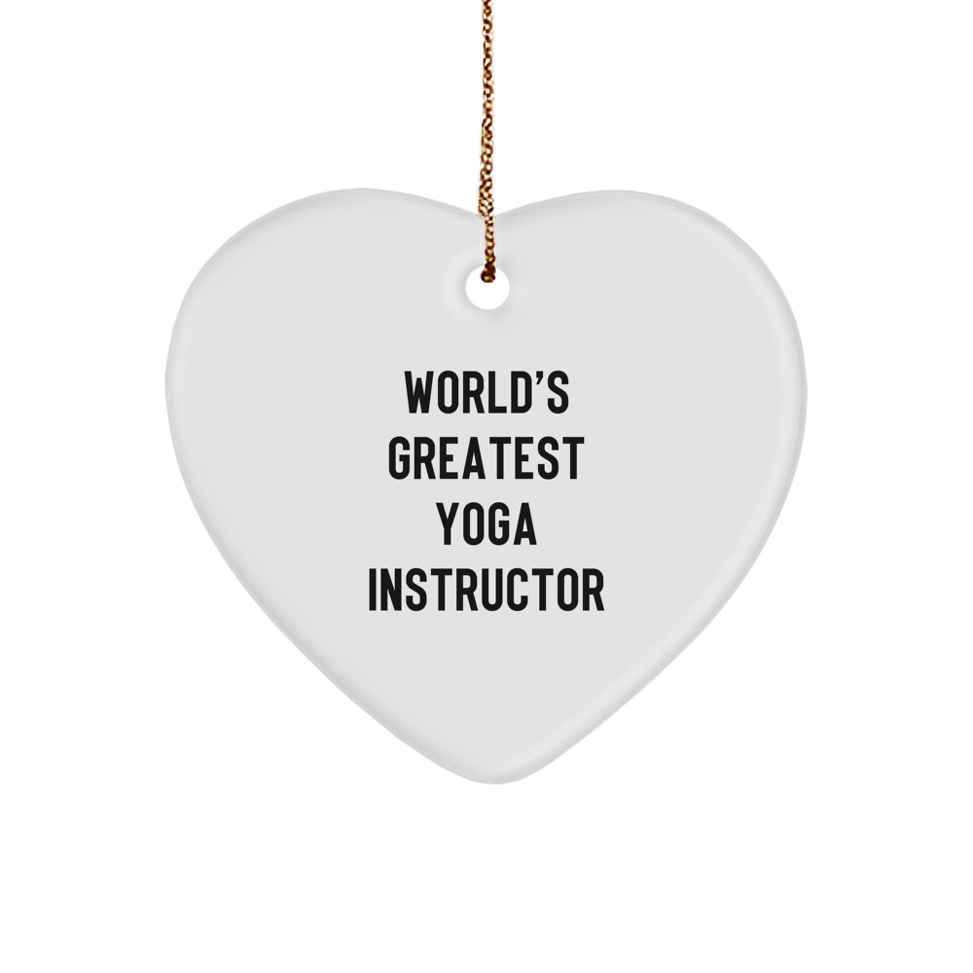 Funny Heart Ornament Gifts from Men to World's Greatest Yoga Instructor Friends - Image 1
