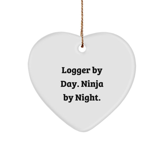 Logger Gifts Funny Heart Ornament, Logger Quotes Decorations for Christmas, Gifts from Men to Their Logger Friends and Family - Image 1