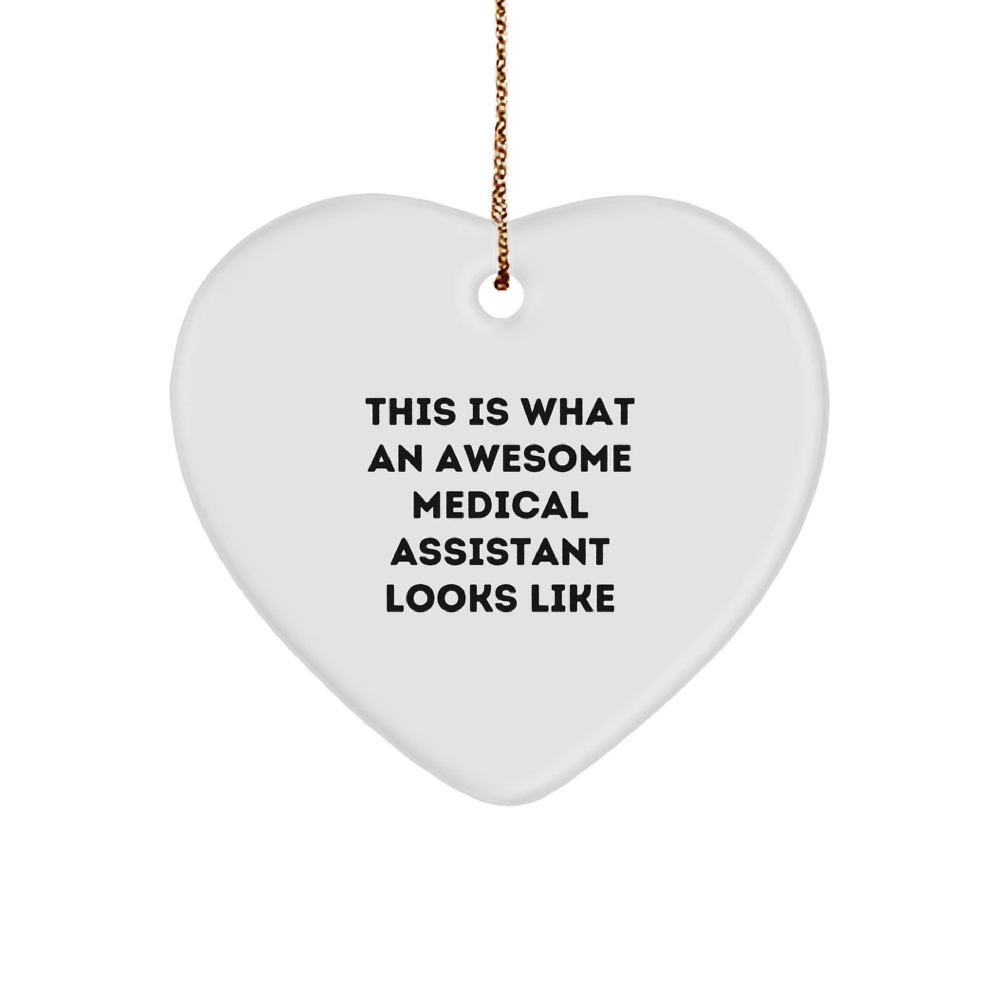 Funny Medical Assistant Gifts for Women Christmas Heart Ornament from Friends - Image 1
