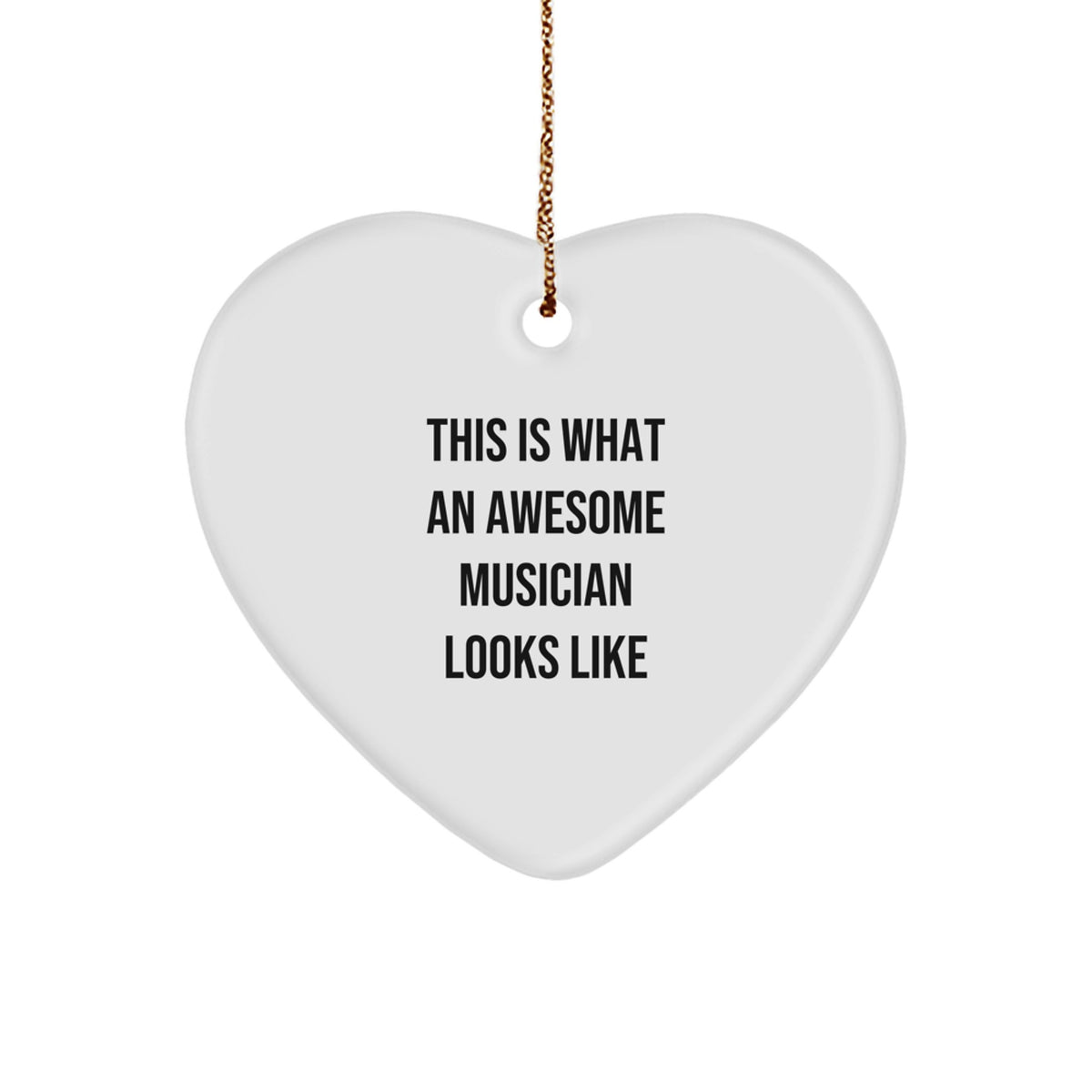 Musician Heart Ornament Christmas Unique Gift for Her – Awesome Musician - Image 1