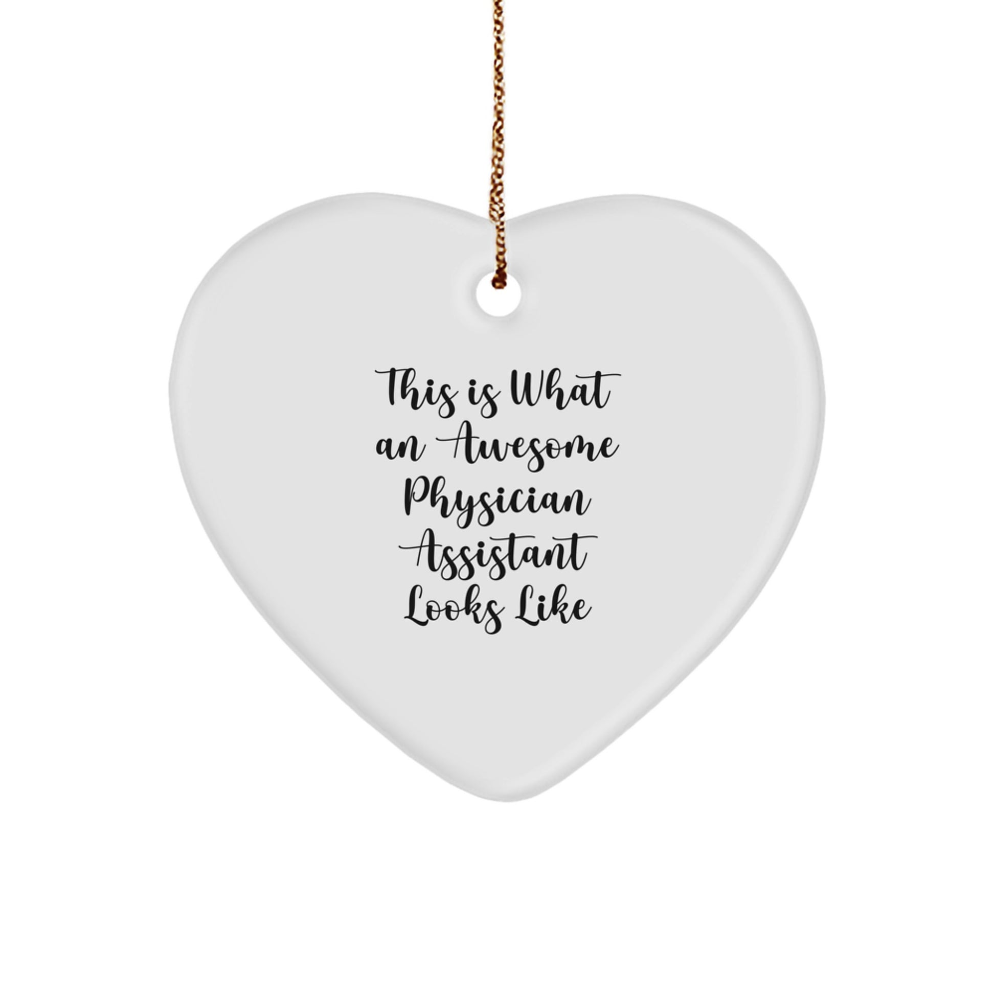 Funny Physician Assistant Gifts for Men, Unique Heart Ornament, Christmas Unique Gifts from Friends and Family - Image 1