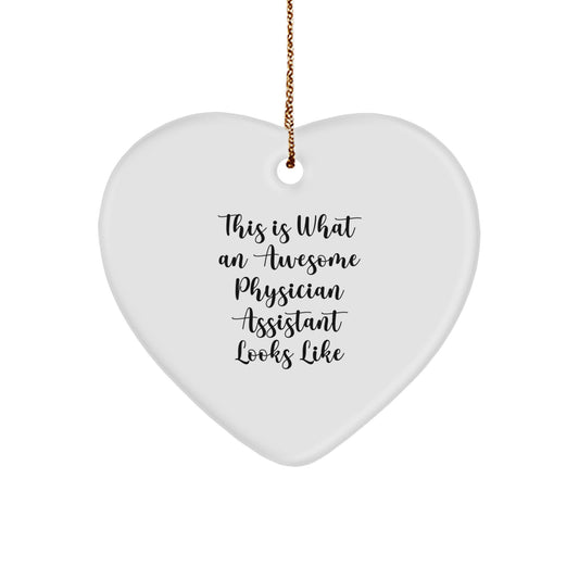 Funny Physician Assistant Gifts for Men, Unique Heart Ornament, Christmas Unique Gifts from Friends and Family - Image 1