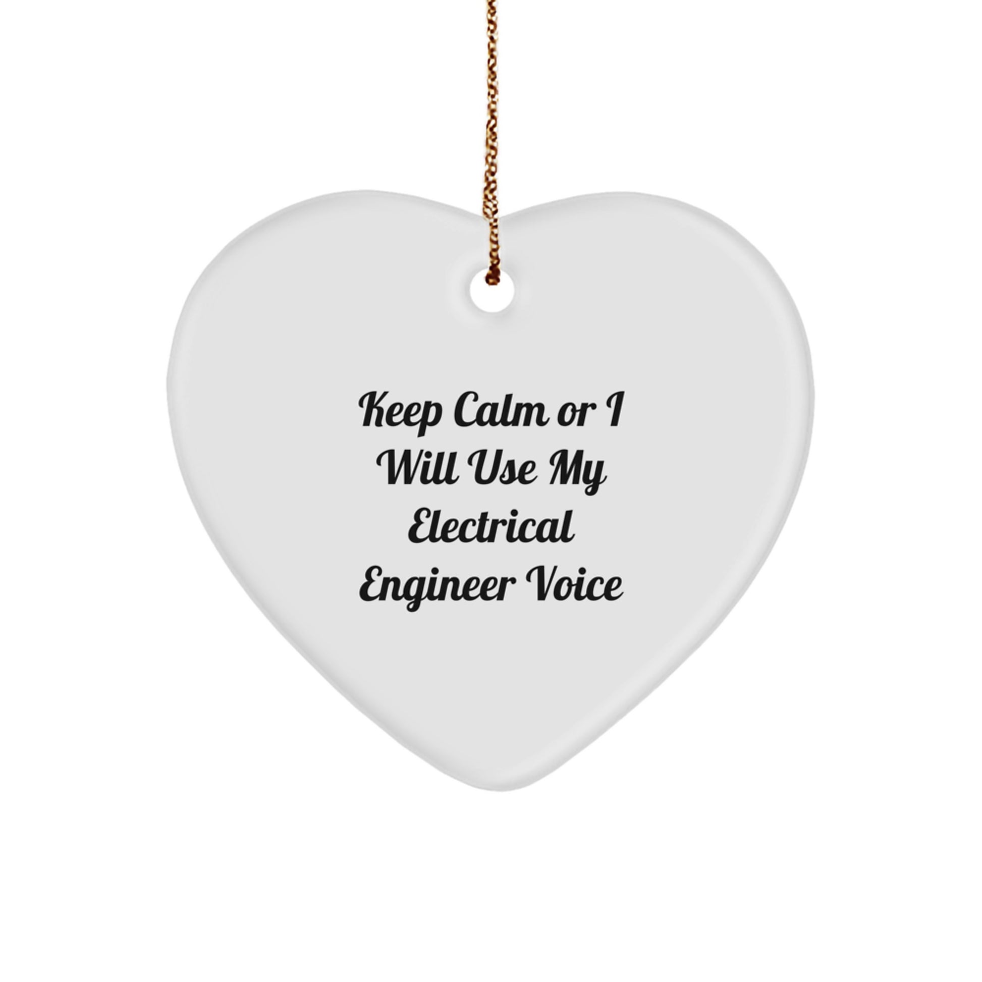 Funny Electrical Engineer Heart Ornament Gifts from Friends and Family to Electrical Engineer Men and Women on Christmas Unique Gifts - Image 1