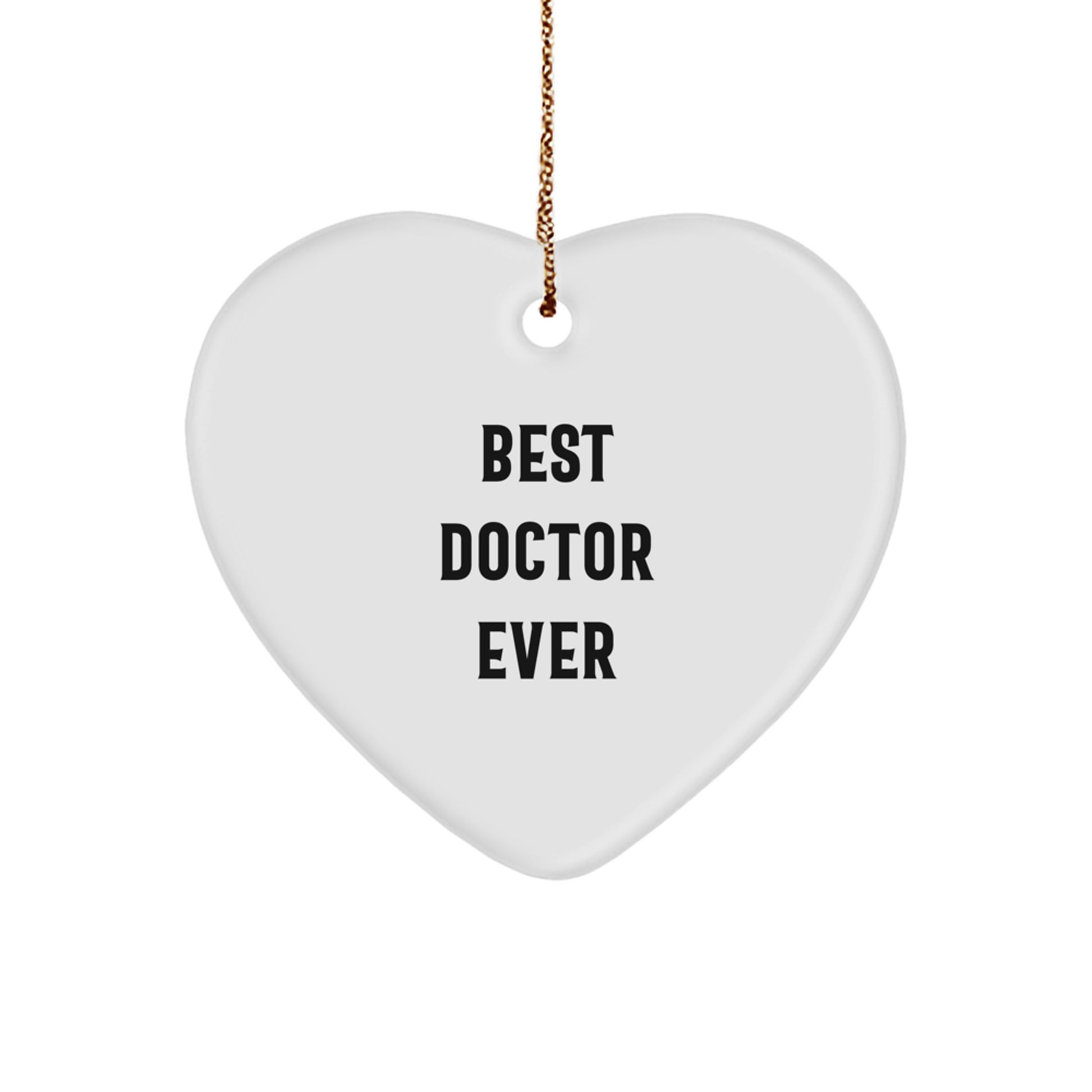 Best Doctor Ever Heart Ornament, Funny Gifts from Men to Doctors, Heartfelt Christmas Unique Gifts for Medical Professionals and Friends - Image 1