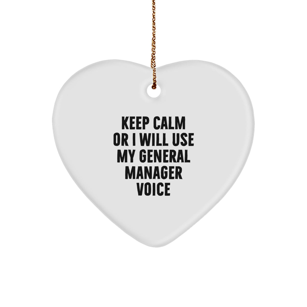 Funny General Manager Gifts from Men to Women - Heart Ornament for Christmas Unique Presents - Image 1