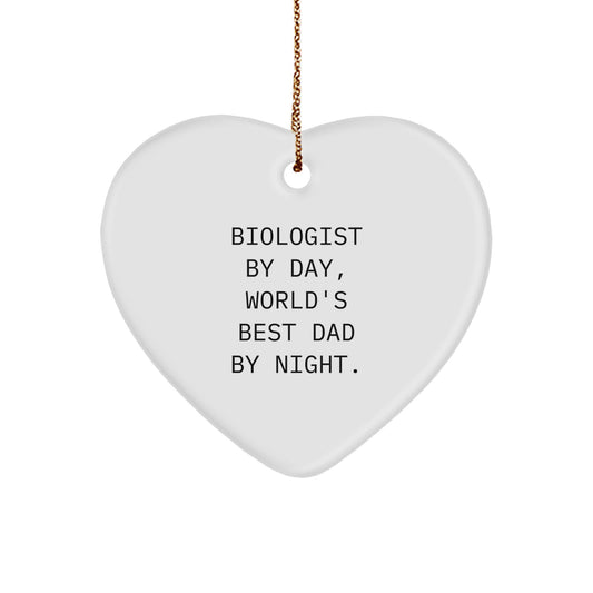 Funny Biologist Gifts from Men - Heart Ornament for Biologist By Day, World's Best Dad By Night. Christmas Unique Gifts for Friends Family - Image 1