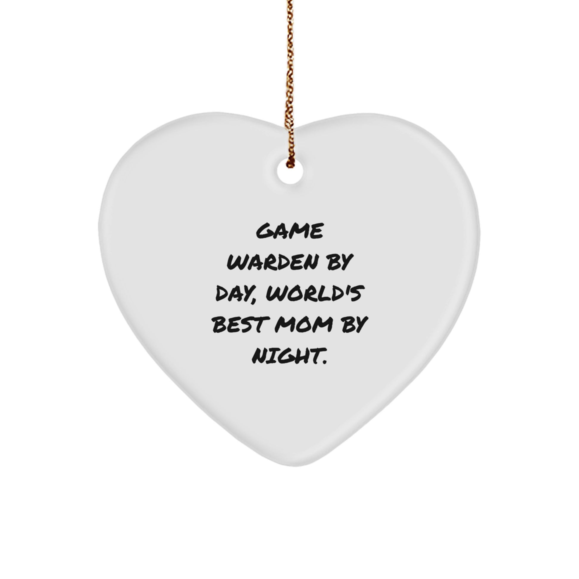 Funny Game Warden Heart Ornament Gifts from Mom for Christmas - Image 1