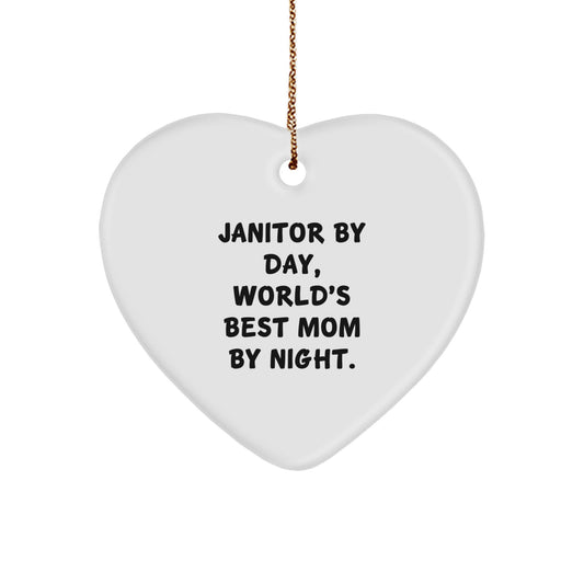 Janitor Gifts by Day, Heart Ornament by Night, Funny Quote Christmas Unique Gift for Janitor Friends, Gifts from Mom, Gifts for Janitor - Image 1