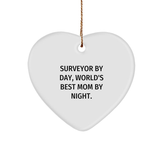 Funny Surveyor Gifts from Men to Surveyor, Heart Ornament Christmas Unique Gifts, Surveyor By Day, World's Best Mom By Night. - Image 1