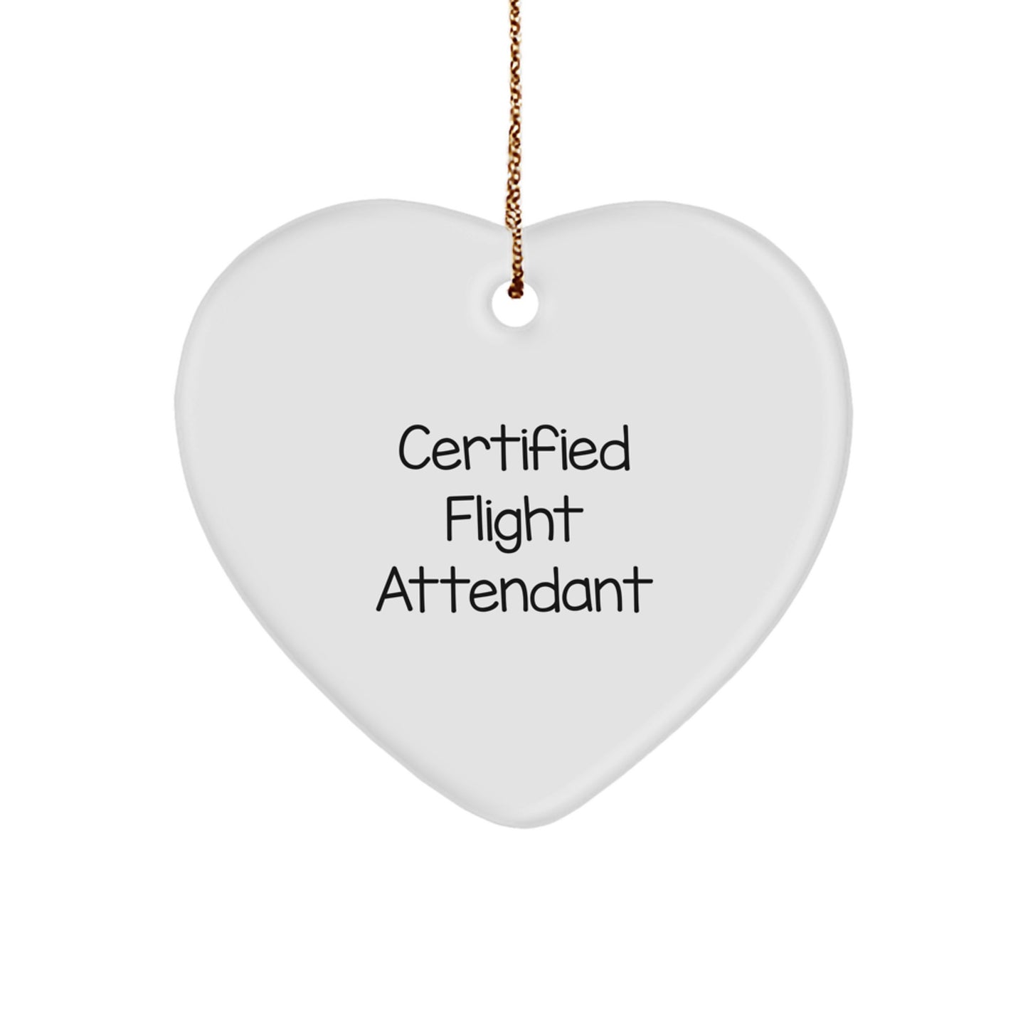 Funny Gift for Flight Attendants | Heart Ornament from Friends for Christmas Unique Gifts - Image 1