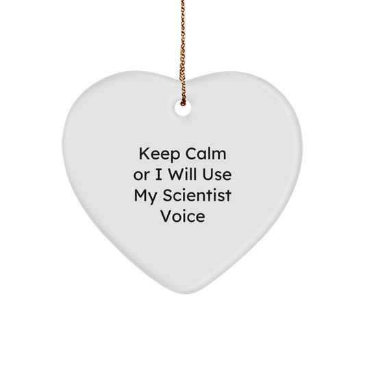 Funny Scientist Gifts for Scientist Friends and Family - Heart Ornament 'Keep Calm',
                Scientist Humor, White Heart Shaped MDF, Christmas Unique Gifts for Men - Image 1