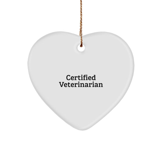Funny Quotes for Veterinarian, Heart Ornament Gift from Friends, Unique Christmas Decorations for Veterinarian Home - Image 1