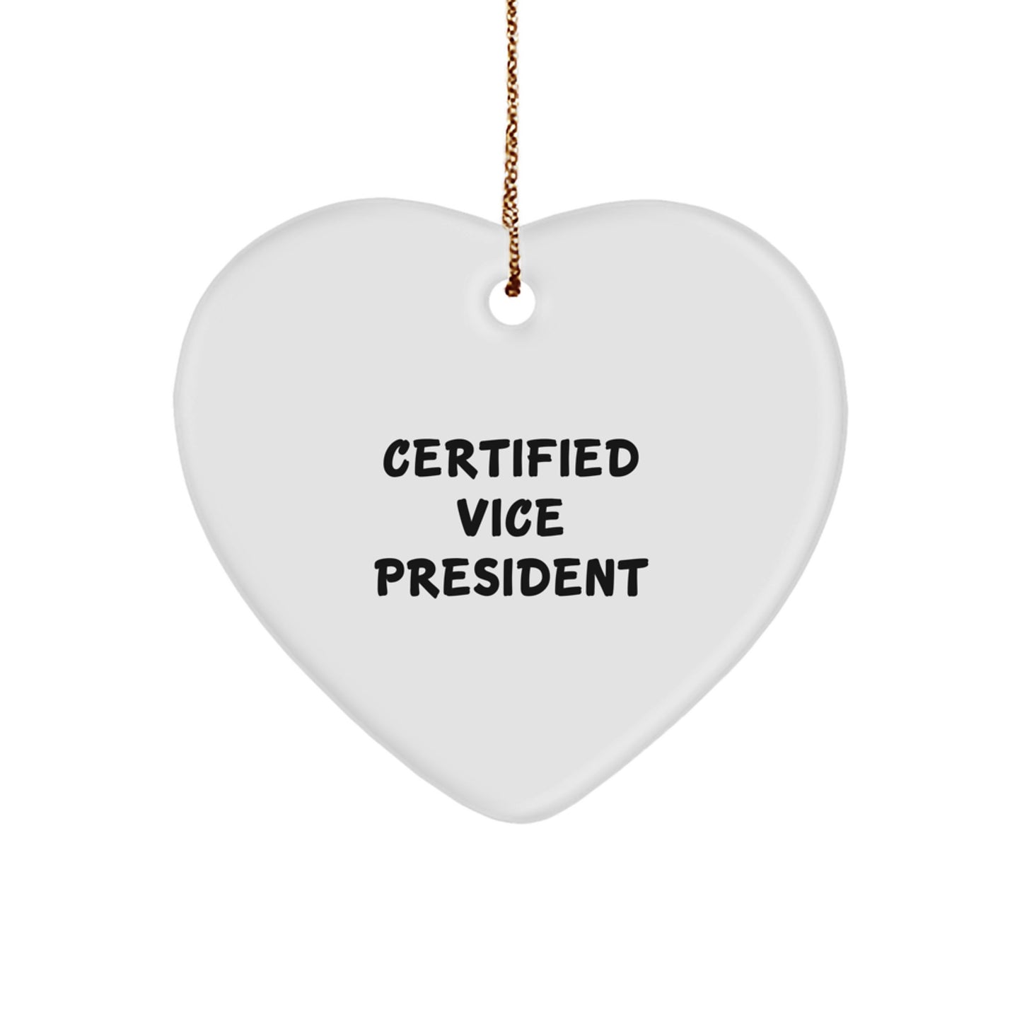 Funny Vice President Heart Ornament Gifts from Coworkers, Gifts for Vice President, White Heart Shape MDF Material, Sublimation Printing, Perfect for Christmas Unique Gifts - Image 1
