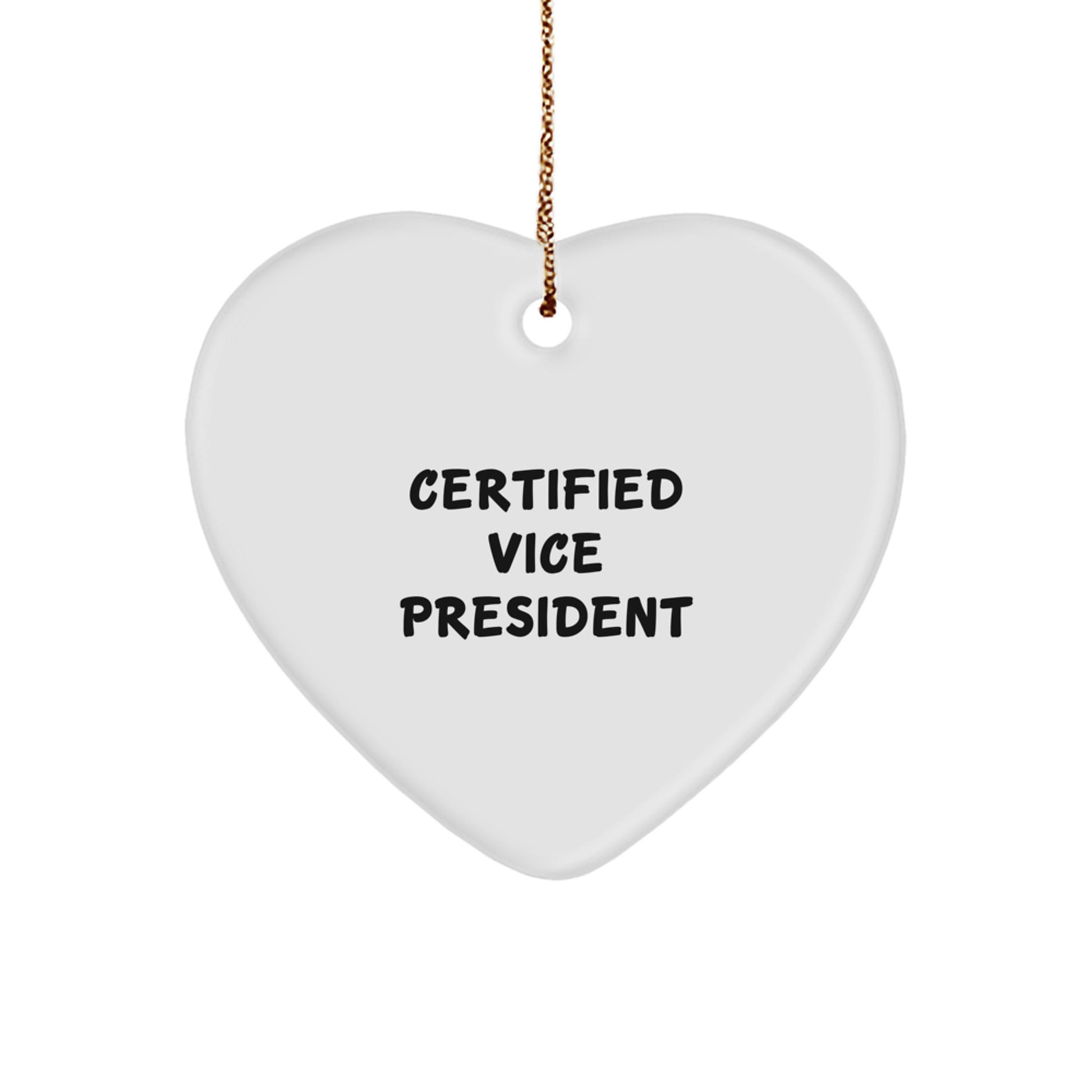 Funny Vice President Heart Ornament Gifts from Coworkers, Gifts for Vice President, White Heart Shape MDF Material, Sublimation Printing, Perfect for Christmas Unique Gifts - Image 1