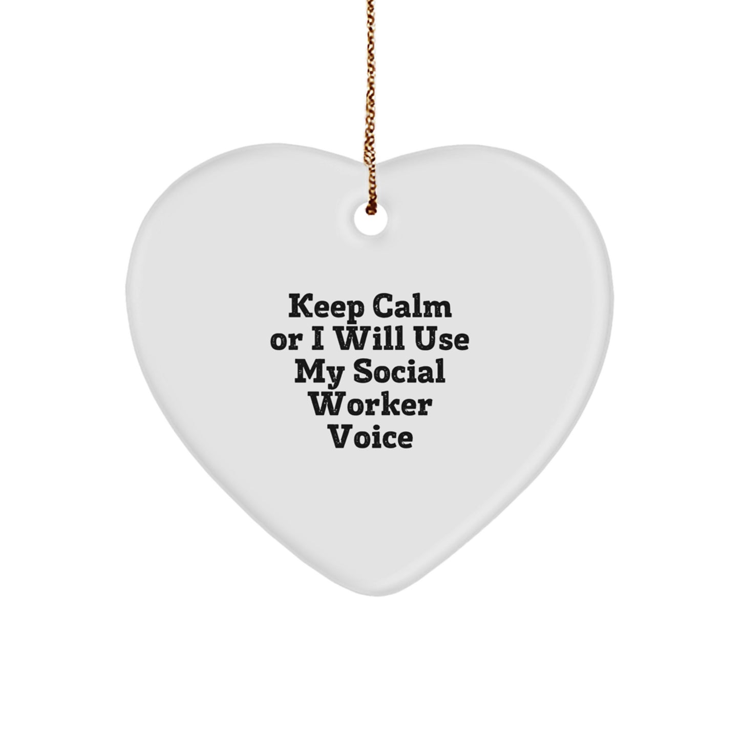 Funny Social Worker Gifts from Friends for Christmas - Keep Calm Heart Ornament, Cute Quote, Unique Present for Coworkers, Family, or Men/Women - Image 1