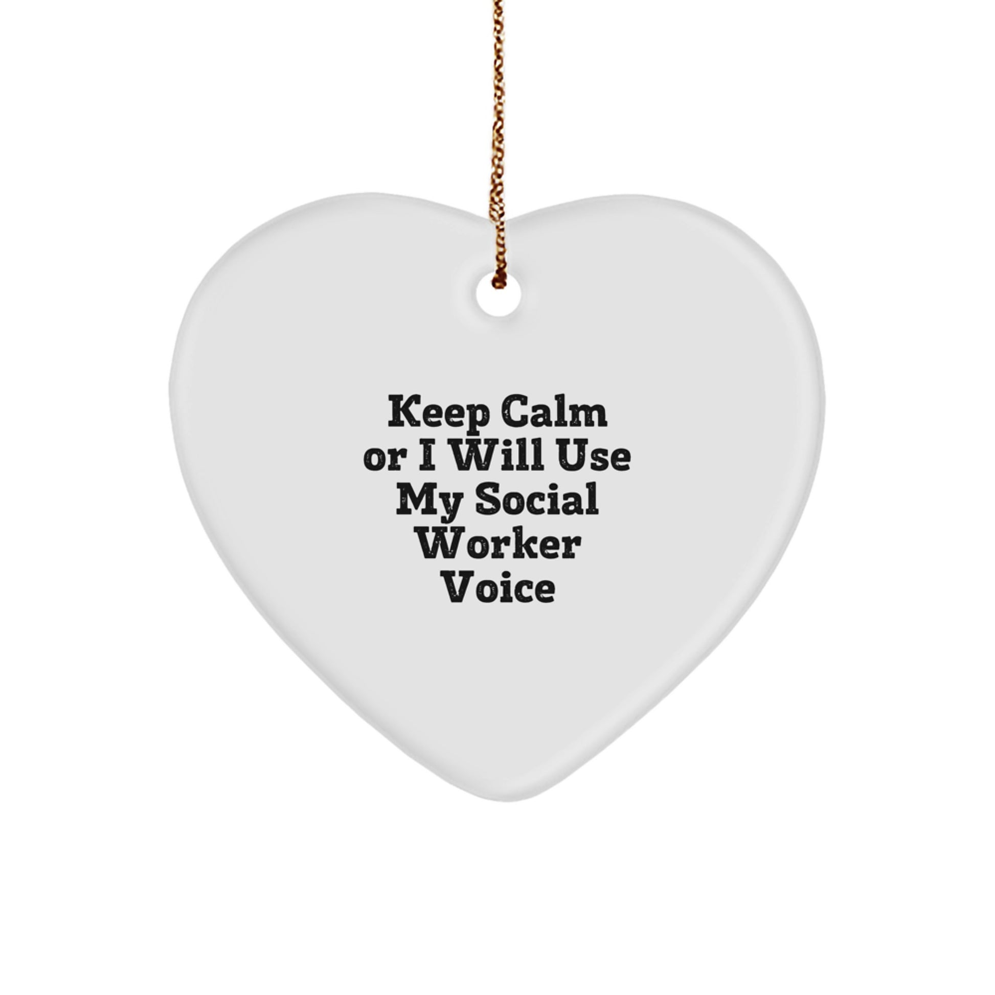 Funny Social Worker Gifts from Friends for Christmas - Keep Calm Heart Ornament, Cute Quote, Unique Present for Coworkers, Family, or Men/Women - Image 1