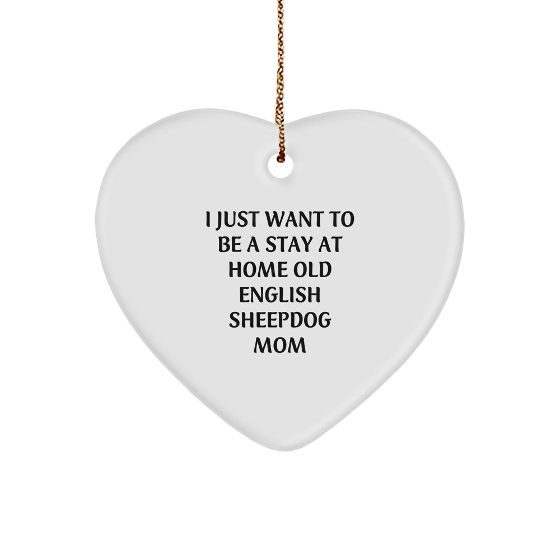 Funny Old English SheepDog Mom Gifts for Christmas - Heart Ornament, Gifts from Family, Friends to Mom - Image 1