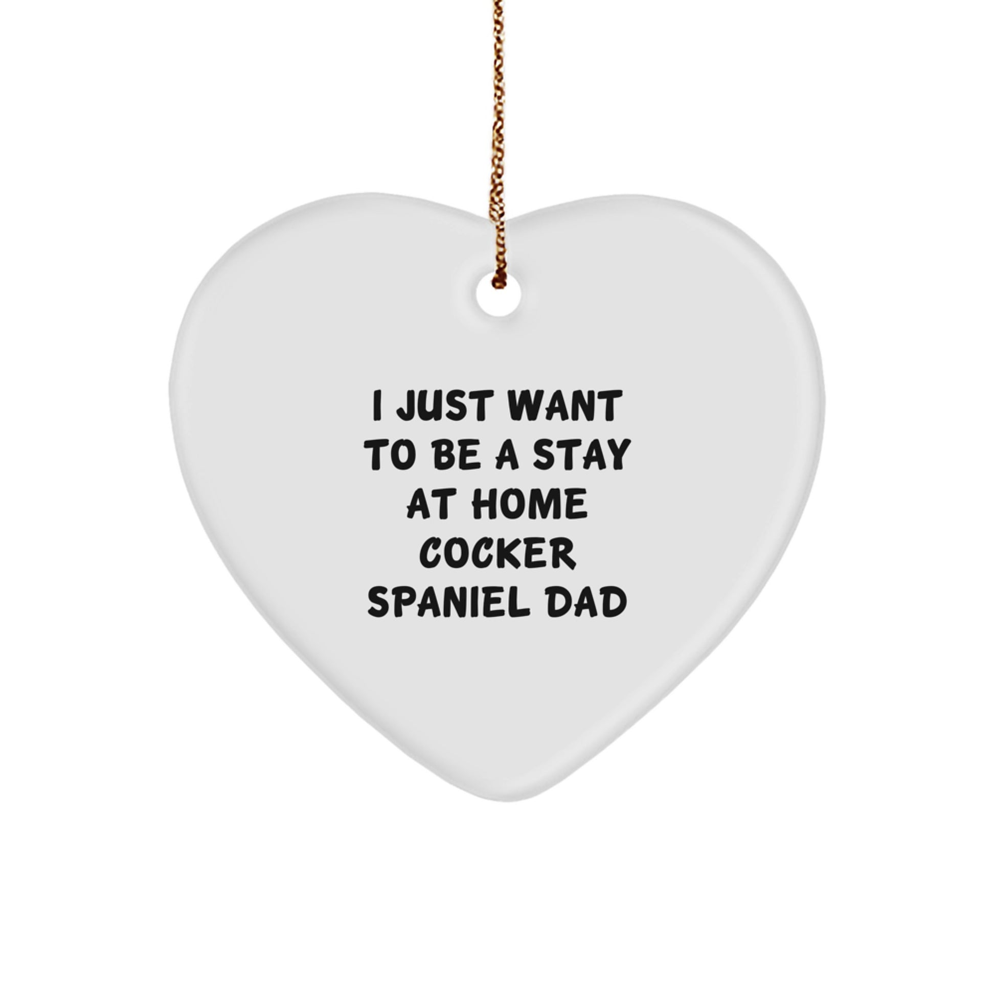 Cocker Spaniel Dad Gifts from Men to Dad, Funny Heart Ornament for Cocker Spaniel Lovers, Gift for Cocker Spaniel Dad on Christmas - Image 1