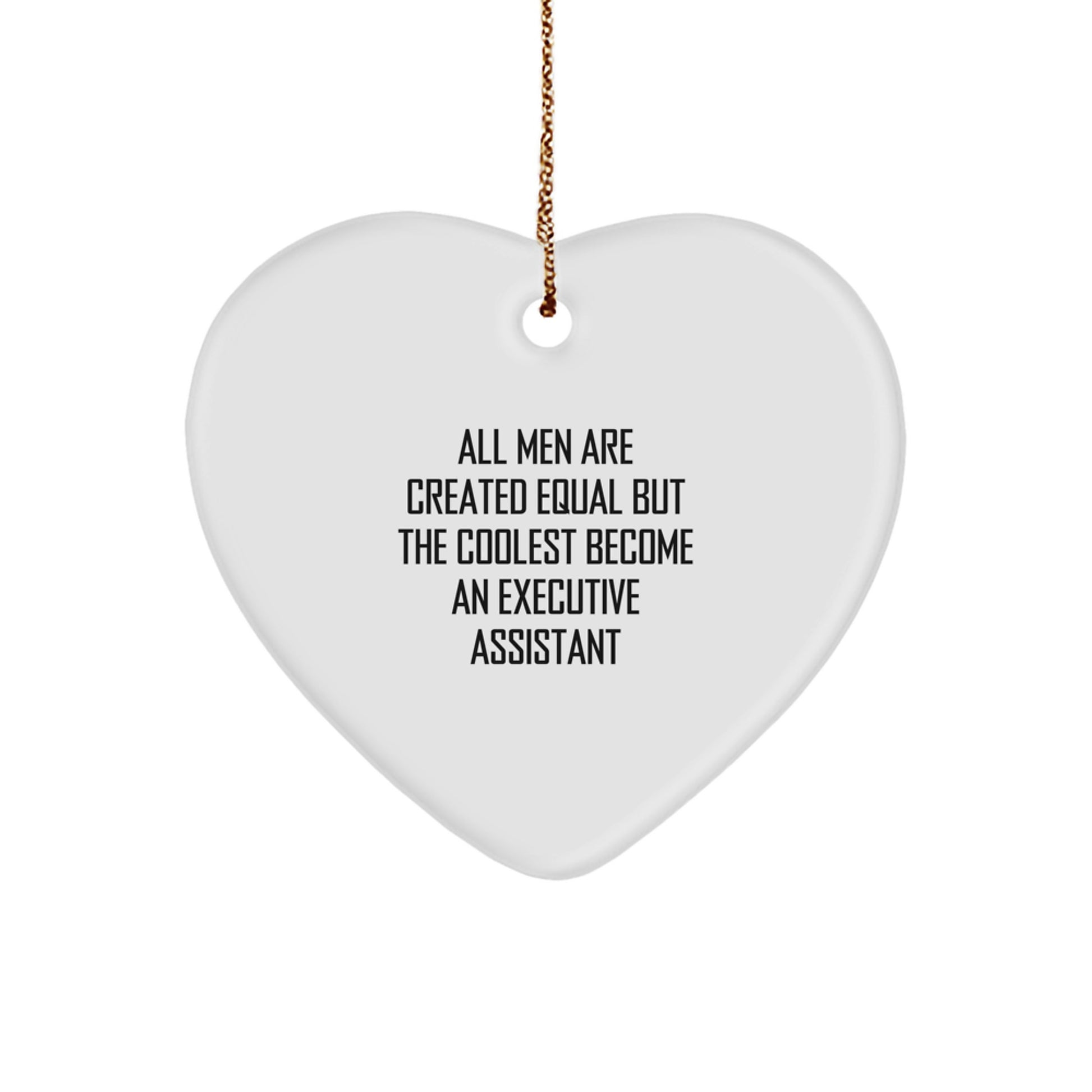 Funny Executive Assistant Heart Ornament Gifts from Men for Christmas Unique Gifts - Image 1