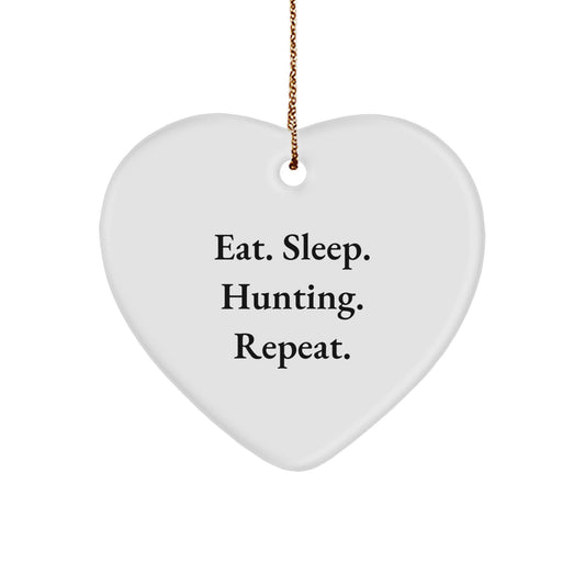 Funny Hunting Gifts for Friends - Eat. Sleep. Hunting. Repeat. - Christmas Heart Ornament for Men, Women, and Hunting Enthusiasts, Gifts from Family - Image 1