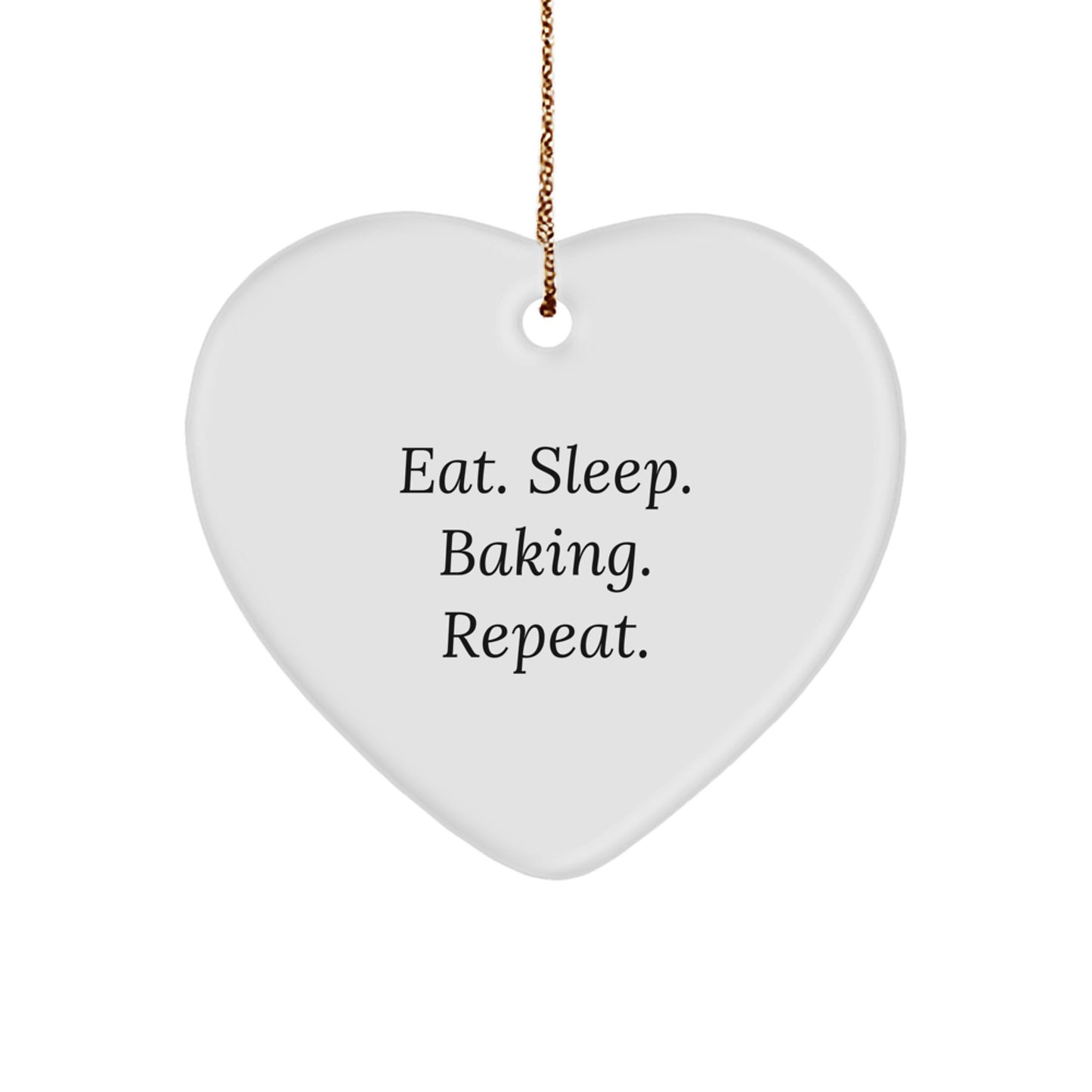 Baking Heart Ornament Gifts for Sisters, Funny 'Eat. Sleep. Baking. Repeat.' Christmas Unique Gifts from Friends - Image 1