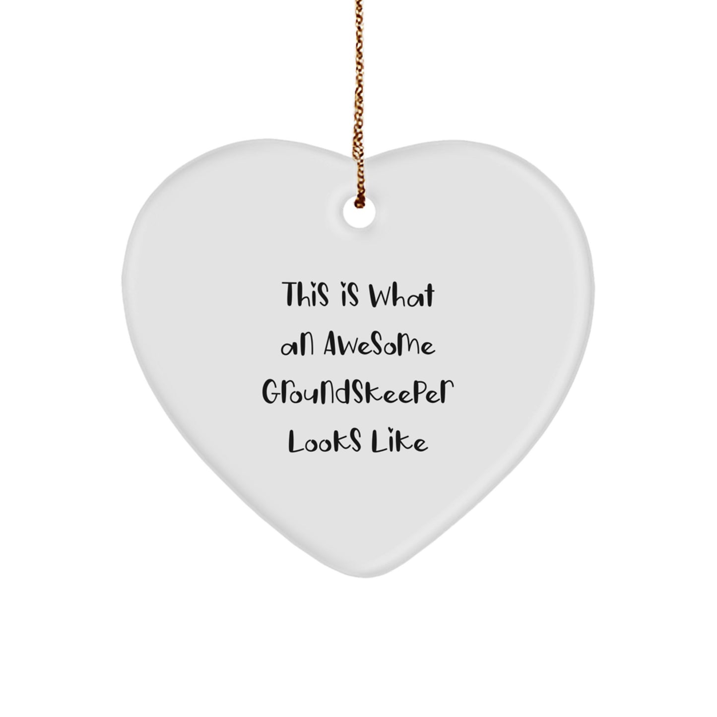 Funny groundskeeper Gifts from Men to Men - Heart Ornament - Christmas Unique Gift Ideas - Image 1