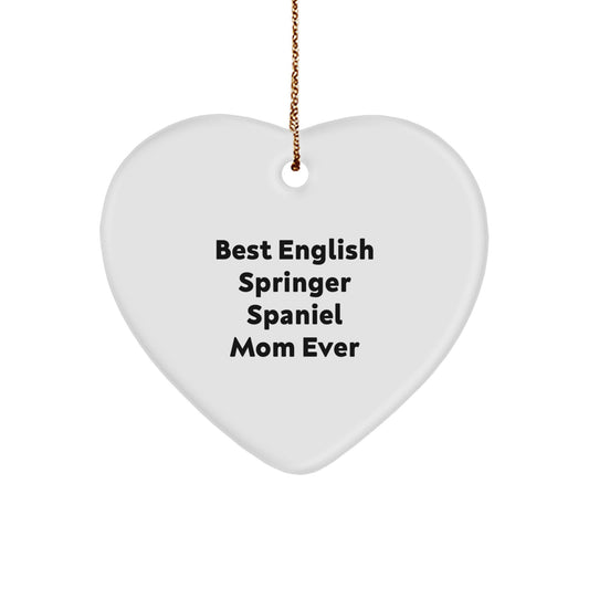 English Springer Spaniel Dog Mom Funny Heart Ornament Christmas Unique Gifts from Family - Image 1