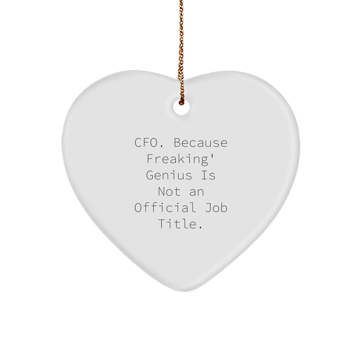 Funny CFO Heart Ornament Gifts from Men Friends Family Coworkers - Inspirational CFO, Heart Shaped Gifts for CFO Christmas Unique Ornaments - Image 1