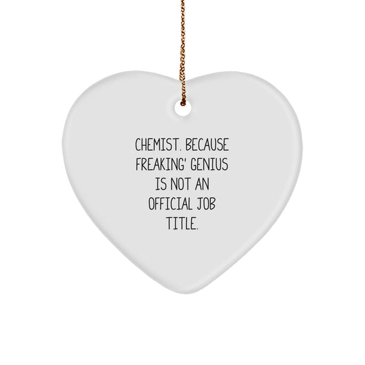 Chemist Gifts from Friends, Funny Heart Ornament for Chemist, Christmas Stocking Stuffers - Durable MDF & High-Gloss Finish - Image 1