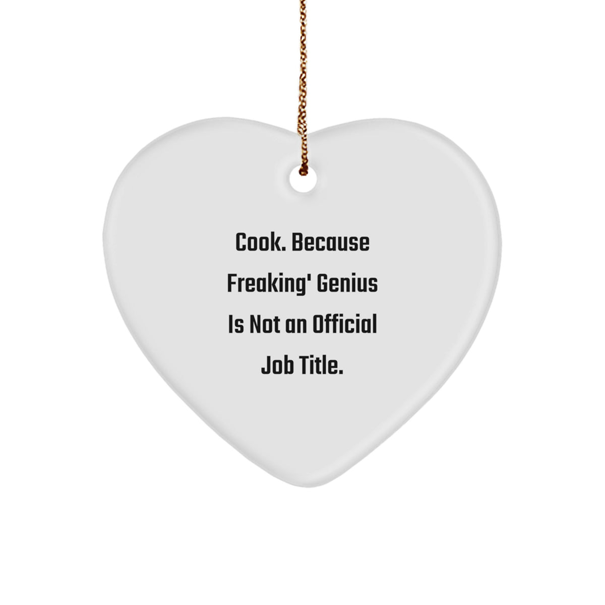 Funny Heart Ornament Gift for Cook Lovers, Perfect Cook Inspired Christmas Unique Gifts from Men, Women, Friends or Coworkers - Image 1