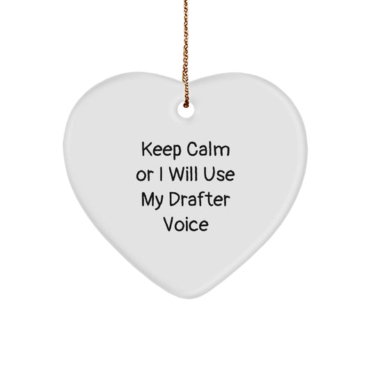 Fun Drafter Gifts for Christmas - Heart Ornament with Funny Quote - Gifts from Family for Drafter Friends - Image 1