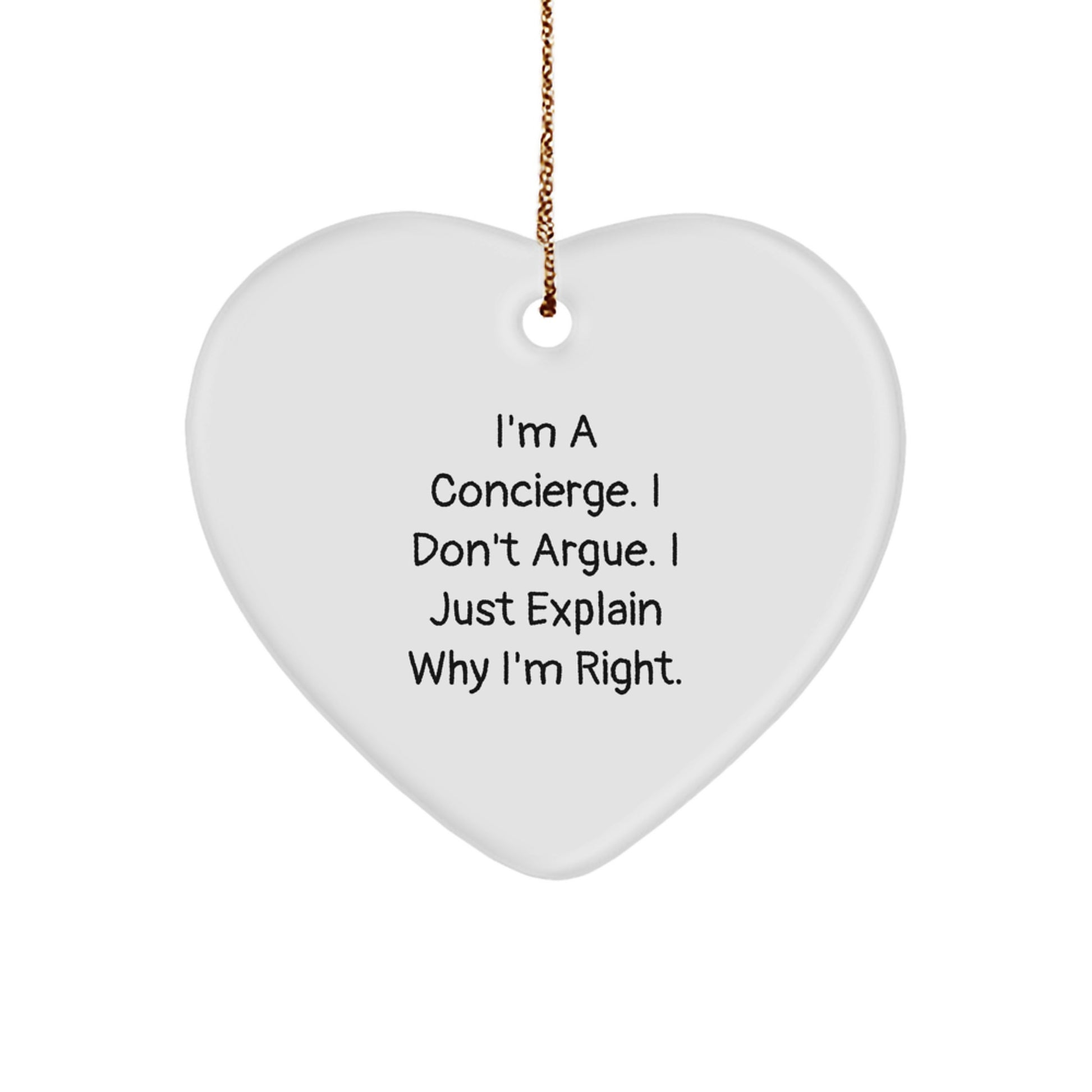 Funny Concierge Gifts from Men, Unique Heart Ornament with Inspirational Quote, Christmas Unique Gifts for Friends, Family, Coworkers - Image 1