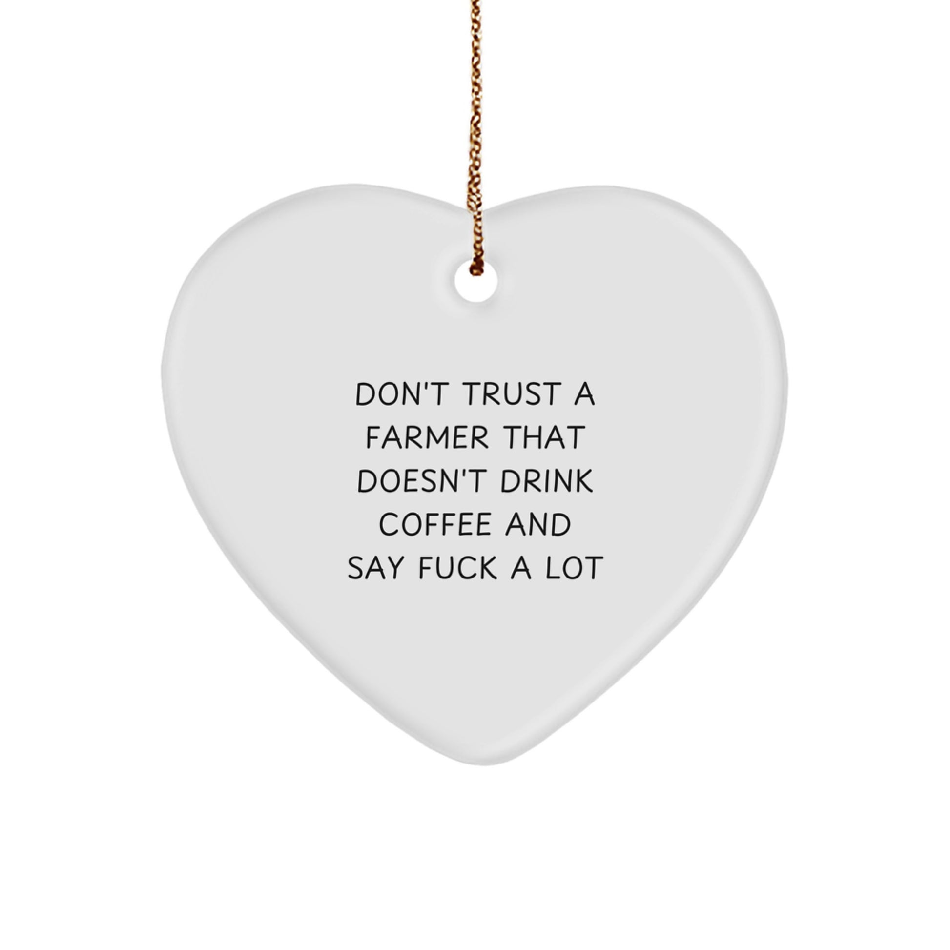Funny Farmer Gifts, Heart Ornament for Women, Quotes about Coffee and Swearing, Farmhouse Christmas Decorations, Personalized Gifts from Women - Image 1