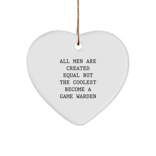 Game Warden Quotes Funny Heart Ornament Gifts from Men to Their Favorite Game Wardens on Christmas Unique Gifts - Image 1