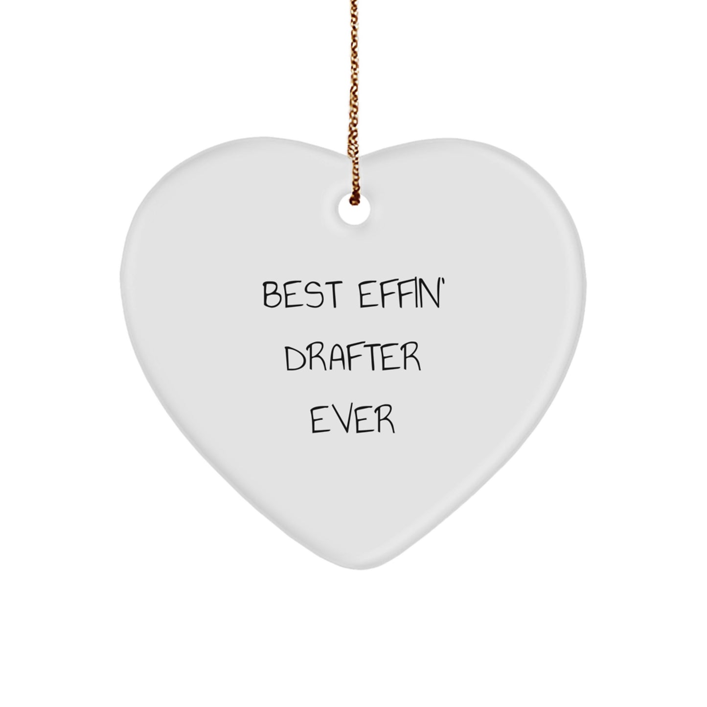 Funny Drafter Heart Ornament Gifts from Friends or Coworkers, Unique Christmas Unique Gifts for Drafter Men or Women - Image 1