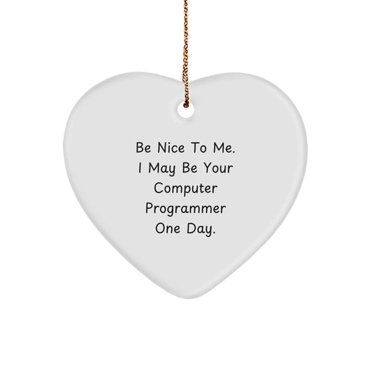 Funny Computer Programmer Gifts from Men to Friends, Funny Computer Programmer Heart Ornament, Christmas Unique Gifts for Computer Programmer Friends - Image 1