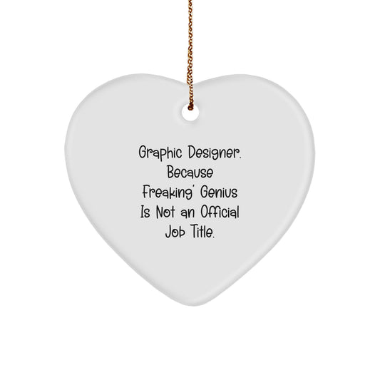 Funny Graphic Designer Gifts for Him, Heart Ornament with Inspirational Quote, Gifts from Men to Friends at Christmas - Image 1